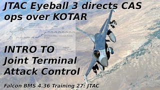 JTAC training TE 27 Falcon BMS 4.36