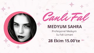 Medyum Sahra Canlı Yayın 🔮