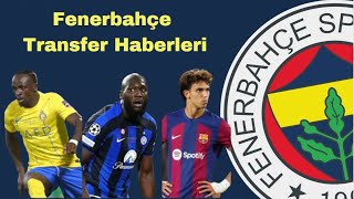 Fenerbahçe Transfer haberleri