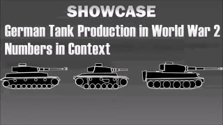 Showcase: German Tank Production in World War 2