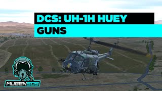 Guns - DCS World: UH-1H Huey