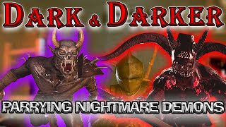 How to Parry Nightmare Demons and Skeletons on Inferno in Dark and Darker