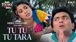 TU TU TU TU TU TARA - BOL RADHA BOL - HQ VIDEO LYRICS KARAOKE BY SAGAR KARAOKE TRACKS