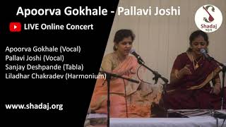 Apoorva Gokhale  and Pallavi Joshi - Online Concert