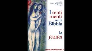 I sentimenti nella Bibbia - La Paura (01)