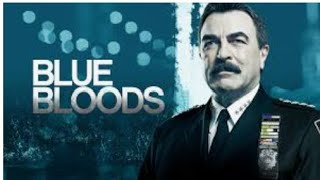 Blue blood season 13,WILL CHANGE everything