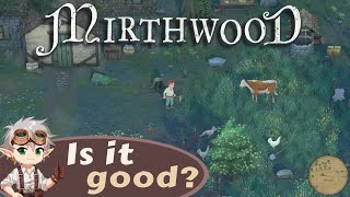 I completed the demo, but! | Mirthwood review