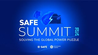 SAFE Summit 2024 - Global Energy Security