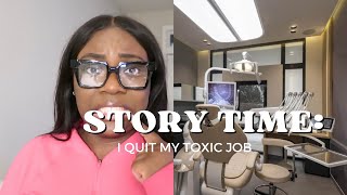 STORYTIME: I QUIT MY TOXIC DENTAL HYGIENE JOB …