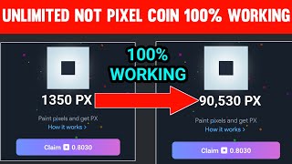 Unlimited NotPixel Coin Trick 100% Working | How To Get Unlimited NotPixel Coin