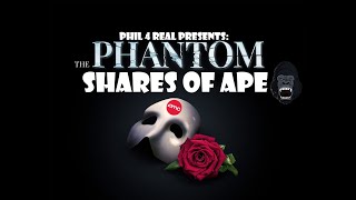 The Phantom Shares Of APE