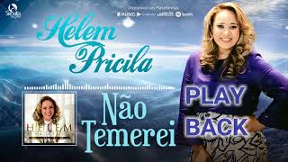 Playback Não Temerei - Helem Pricila