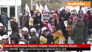 Zaman Gazetesine Kayyum Atandı, Gazete Önünde Büyük Hareketlilik Yaşanıyor.mp4