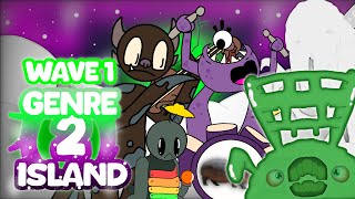 Genre Island 2||Wave 1