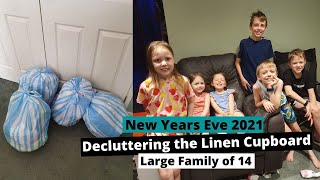 NEW YEARS EVE | DECLUTTERING ALL THE LINEN | Large Family of 14