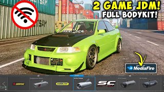 Full Bodykit🔥 2 Game Jdm Racing Full Modifikasi Map Luas Bebas Pilih Mobil Offline