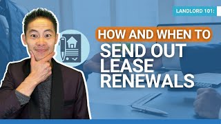 How and When to Send Out Lease Renewals | The Landlord Tutor