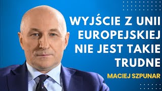 Czy Polsce opłaca się wyjście z Unii? prof. Maciej Szpunar - didaskalia#85