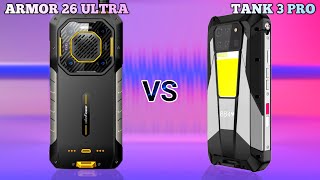 Ulefone Armor 26 Ultra vs Unihertz Tank 3 Pro