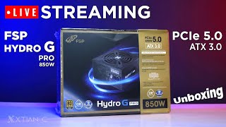 LIVE Streaming: UNBOXING FSP Hydro G Pro 850w PCIe 5, ATX3 PSU