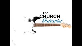 Intro to Thee Church Guitarist