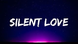 Silent Love - Unspoken Emotions : New Love Song 2024 (Lyrics)