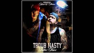 Troub Nasty - Married To The Game