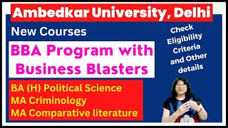 News: Ambedkar University Delhi New Courses BBA Enterpreneur, MA Criminology Etc. Admission