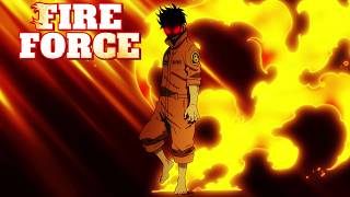 Fire Force in like a minute