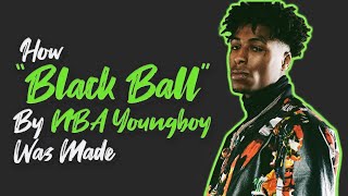 #BehindTheLoop: NBA YoungBoy “BlackBall” || Melody By Daniboi