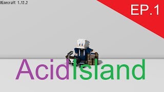 [Minecraft]AcidIsland EP.1 วัวจอมซน