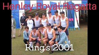 King's Henley Royal Regatta 2001