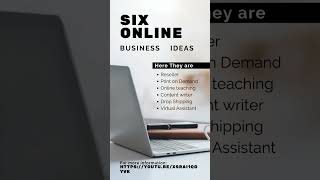 Six Online business idea 2024