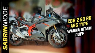 Honda CBR 250 RR ABS Type Hitam Doff