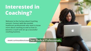 Curious about Coaching for Doctors? Join our Summit