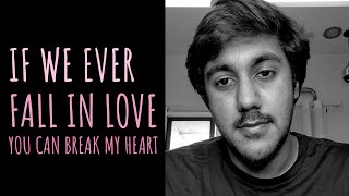 'If We Ever Fall In Love' - Simar Singh | UnErase Poetry