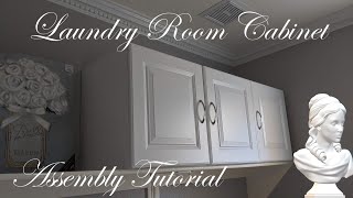 HOW  TO  ASSEMBLE  A 54 in WALL LAUNDRY ROOM CABINET ESTATE BY RSI  FROM  LOWE'S