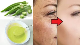 Okra is stronger than Botox, it removes wrinkles, fine lines & pigmentation | Anti Aging Face Mask