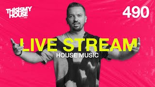 This Is My House 490 by dj Bartes | Live dj set vocal, electronic music