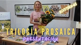 TRILOGÍA PROSAICA - CENTELLA - POESÍA (14-7-2023, Fedelatina, Barcelona, CAT - ESP)