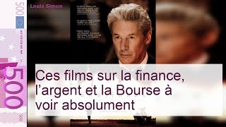 Films sur la finance : incontournbables et coups de coeur à voir