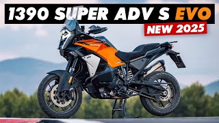 New 2025 KTM 1390 Super Adventure S EVO Announced: 8 Things To Know!