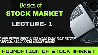 Basics of Stock Market For Beginners Lecture 1 | FOUNDATION OF STOCK MARKET | NIFTY | INVESTING