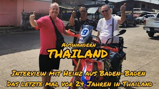 Interview mit Heinz👍Gastwirt des Hirsches in Steinbach Baden-B,letzte mal vor 25 Jahren in Thailand