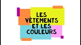 Les vêtements et les couleurs