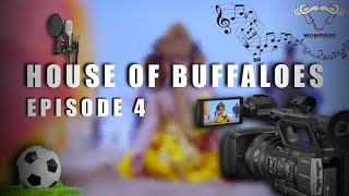 House Of Buffaloes - Ep 4 | Rekha Bhardwaj | Football | Bappa Spotted | Bhavin Bhanushali | Aug 2022