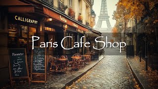 Morning in a Parisian Café ☕ – Soft Bossa Nova Jazz for Bright, Reflective Moments