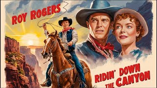 RIDIN'  DOWN THE CANYON (1942) Roy Rogers, George 'Gabby' Hayes & Bob Nolan | Western | B&W