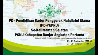 [🔴LIVE] Pembukaan PD-PKPNU se-Kalimantan Selatan, PCNU Kab.Banjar Angkatan pertama