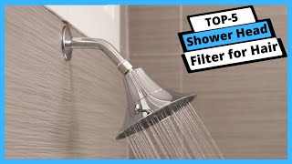 ✅ Best Shower Head Filter for Hair: Shower Head Filter for Hair (Buyer's Guide)